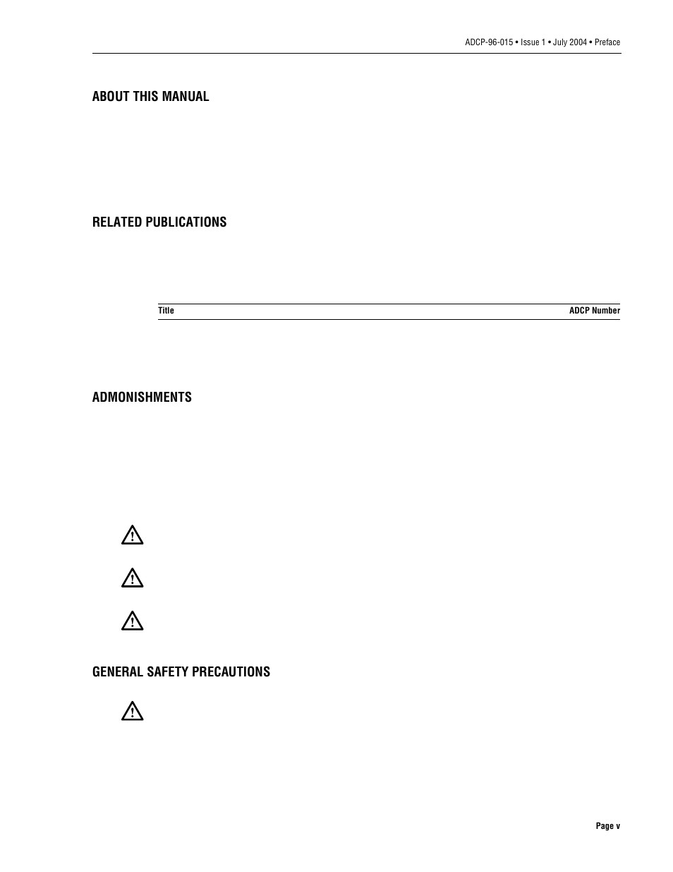 About this manual, Related publications, Admonishments | General safety precautions | ADC ACE-142S/142V User Manual | Page 5 / 55