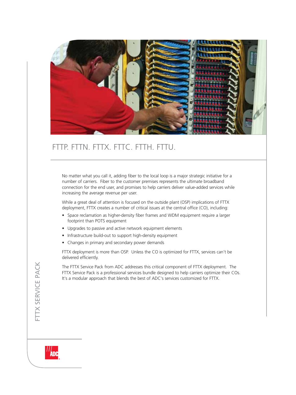 Fttp. fttn. fttx. fttc. ftth. fttu, Fttx ser vice p ack | ADC FTTX Service Pack User Manual | Page 2 / 4