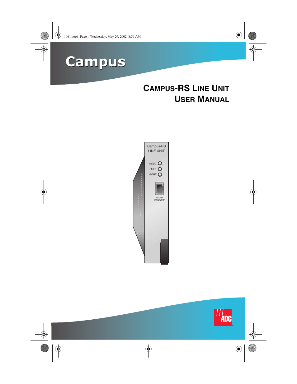 ADC Campus RS Destop Unit User Manual | 32 pages