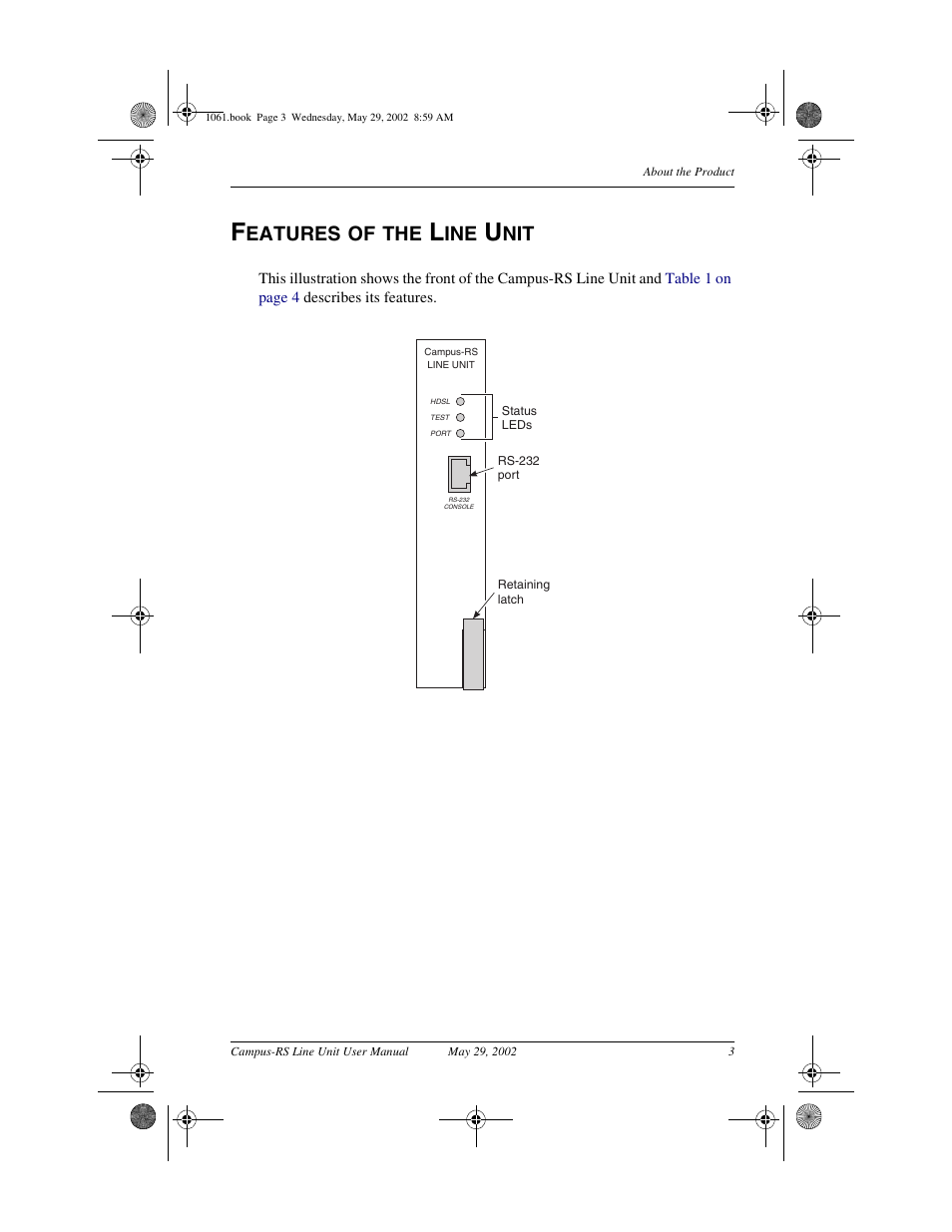 Features of the line unit, Eatures | ADC Campus RS Destop Unit User Manual | Page 11 / 32