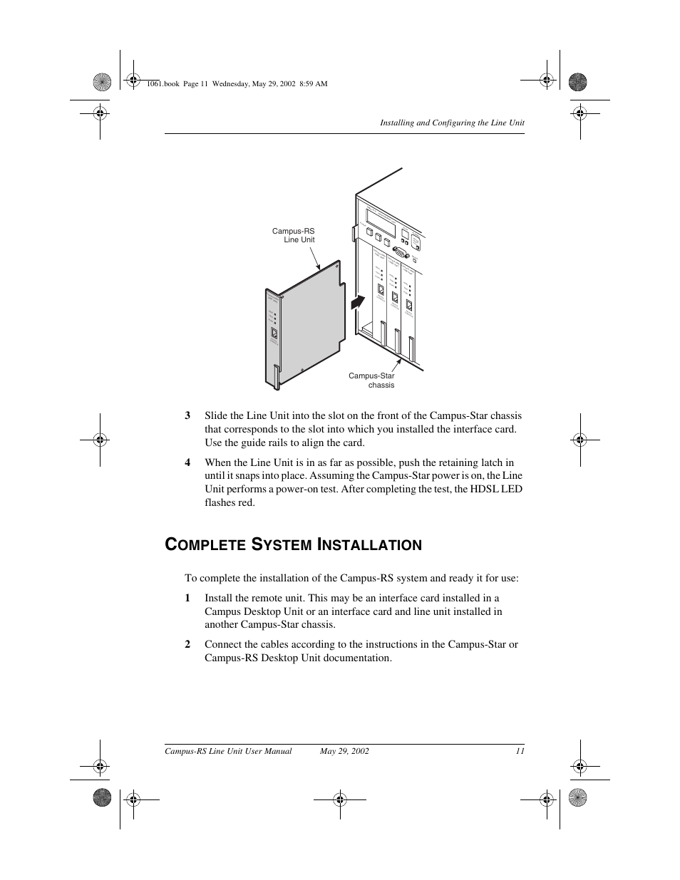 Complete system installation, Omplete, Ystem | Nstallation, Campus-rs line unit campus-star chassis | ADC Campus RS Destop Unit User Manual | Page 19 / 32