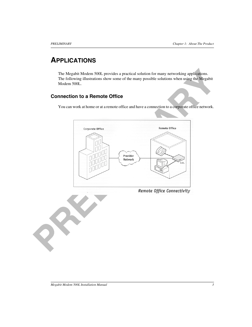 Applications, Connection to a remote office, Pr el im in a ry | ADC 500L User Manual | Page 11 / 98