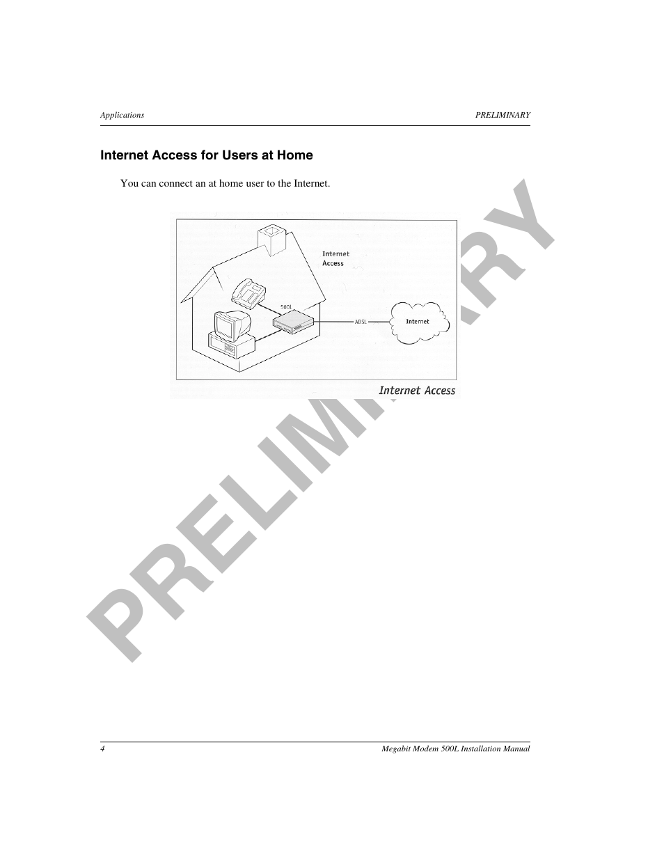 Internet access for users at home, Pr el im in a ry | ADC 500L User Manual | Page 12 / 98