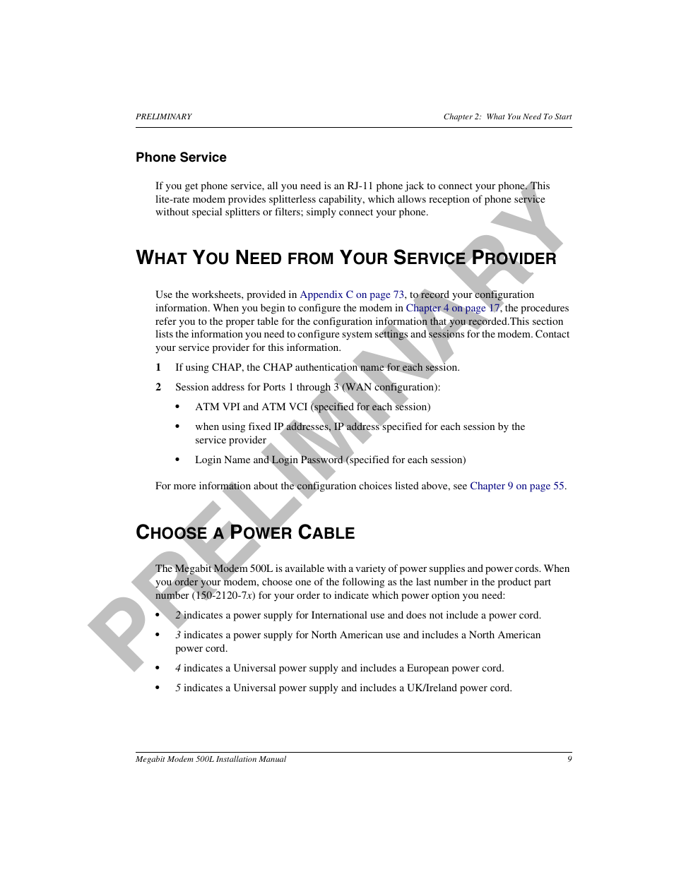 Phone service, What you need from your service provider, Choose a power cable | What you, Pr el im in a ry | ADC 500L User Manual | Page 17 / 98
