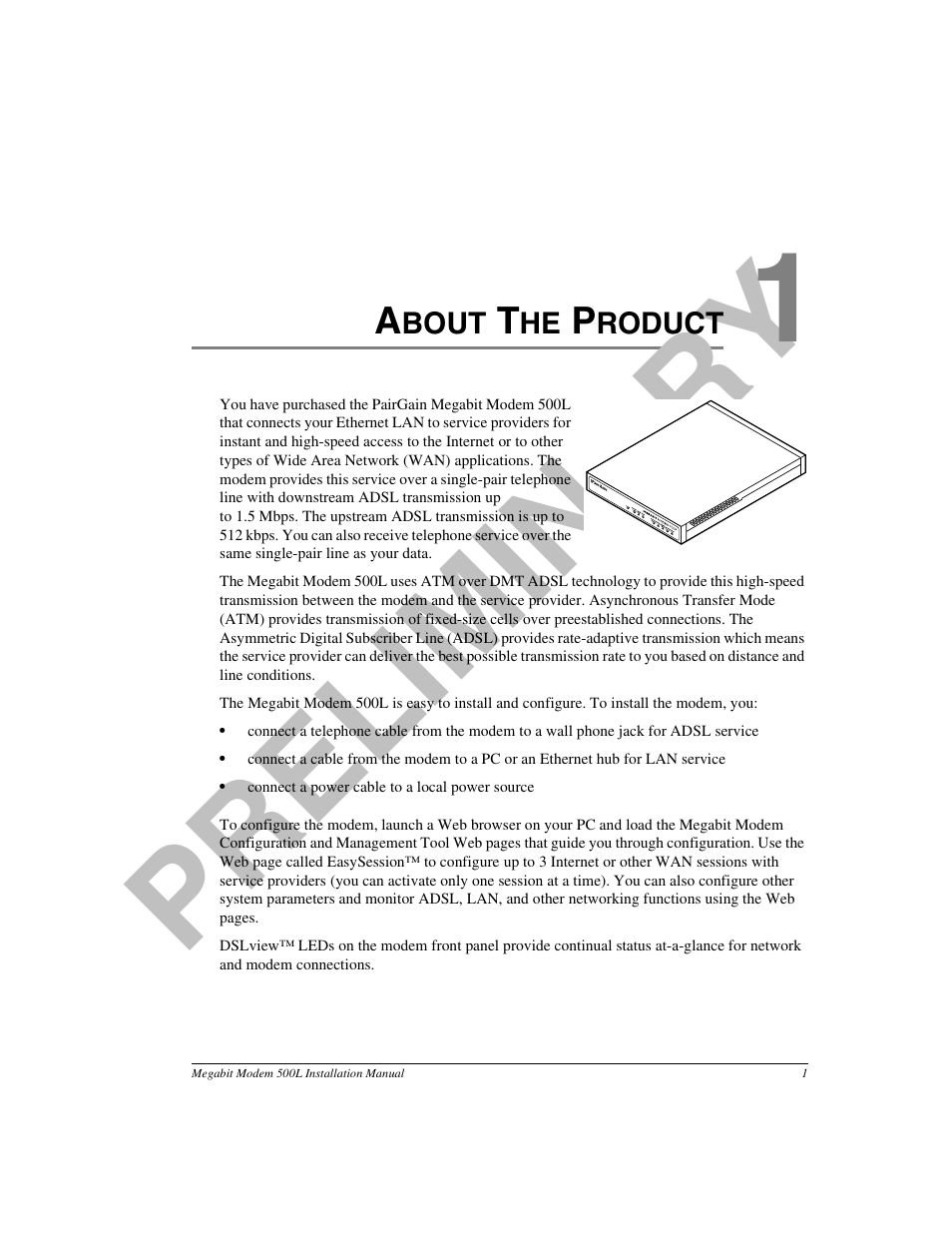 About the product, Chapter 1: about the product, Pr el im in a ry | ADC 500L User Manual | Page 9 / 98