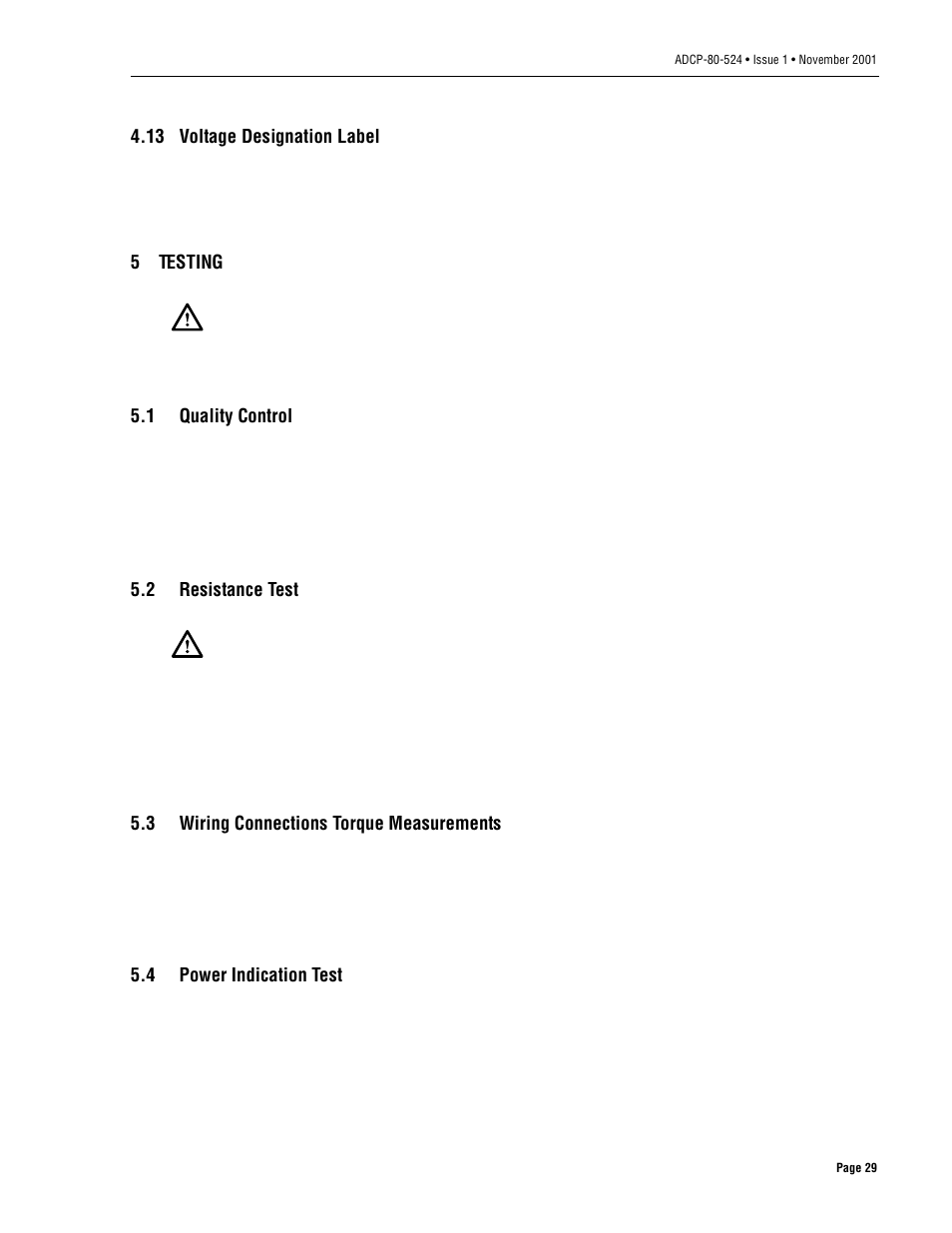 13 voltage designation label, 5 testing, 1 quality control | 2 resistance test, 3 wiring connections torque measurements, 4 power indication test, Testing, Quality control, Resistance test, Wiring connections torque measurements | ADC 70 User Manual | Page 29 / 32