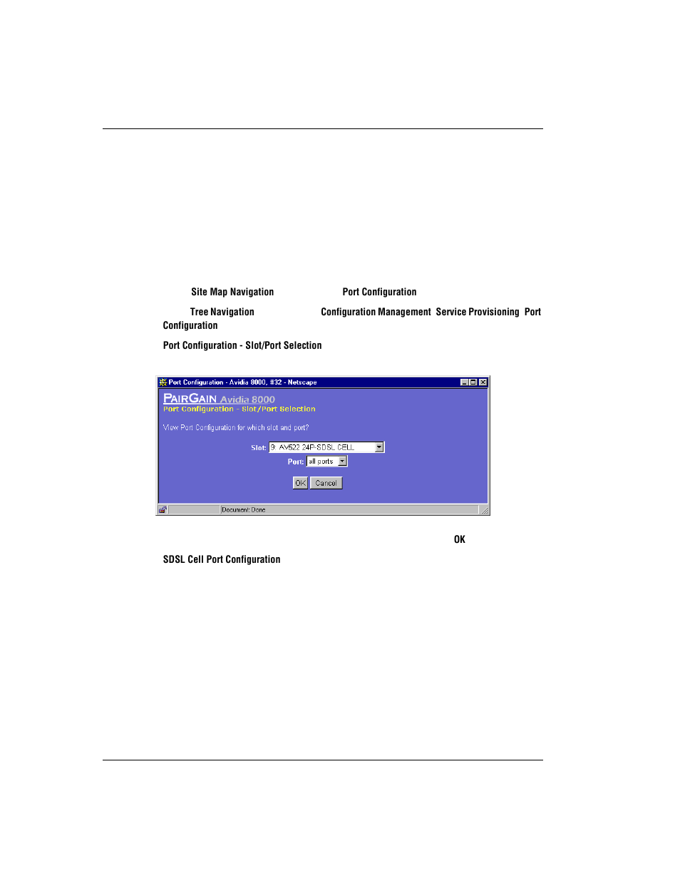 Configuring sdsl cell service, Configuring sdsl cell service” on, Sdsl c | Onfiguring, Ervice | ADC AVIDIA SWD4573I1 User Manual | Page 430 / 658