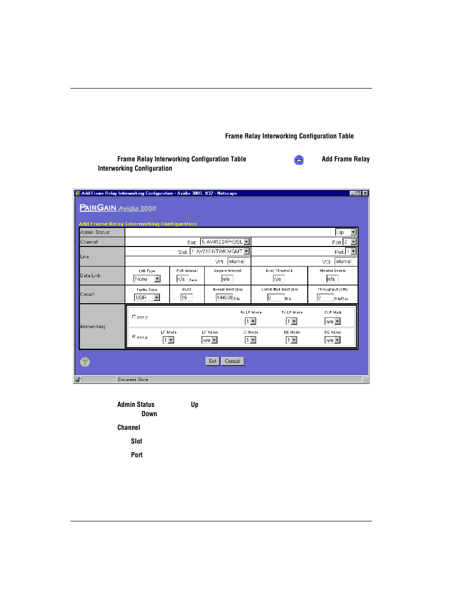 Adding a frame relay configuration, Dding, Rame | Elay, Onfiguration | ADC AVIDIA SWD4573I1 User Manual | Page 496 / 658
