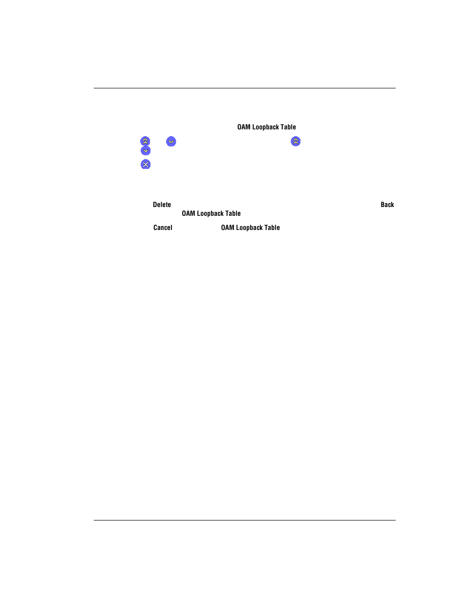 Deleting oam loopbacks, Initiating communication path loopbacks, Initiating | Nitiating, Ommunication, Oopbacks | ADC AVIDIA SWD4573I1 User Manual | Page 589 / 658