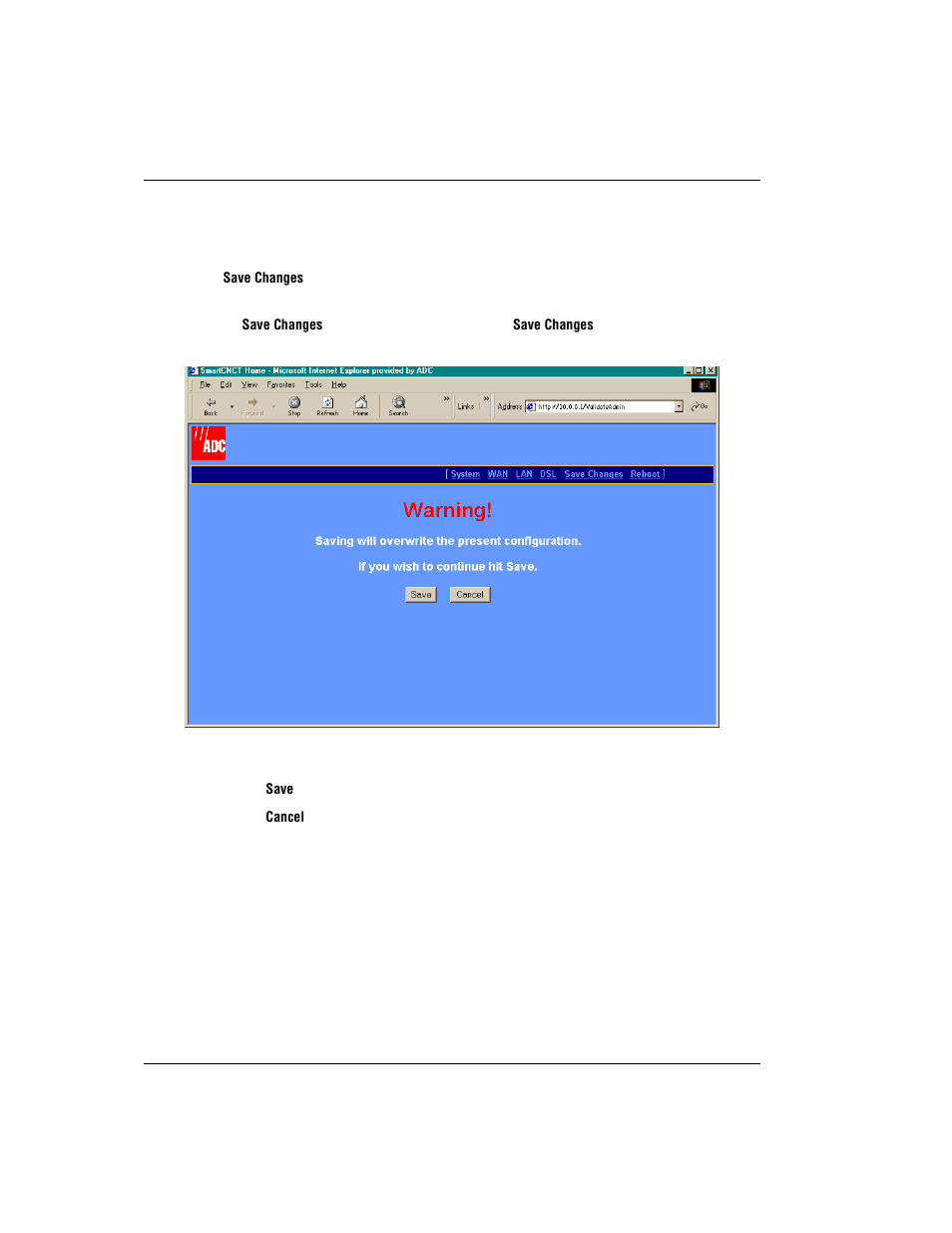 Saving changes, Saving, Aving | Hanges | ADC Modem MM701G User Manual | Page 44 / 108