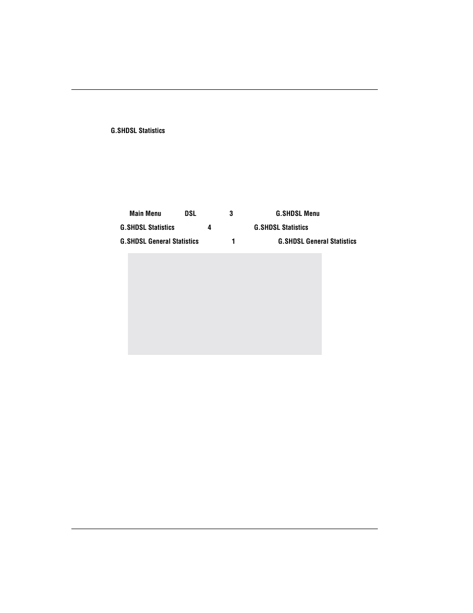 Monitoring the dsl statistics, Viewing general statistics | ADC Modem MM701G User Manual | Page 60 / 108