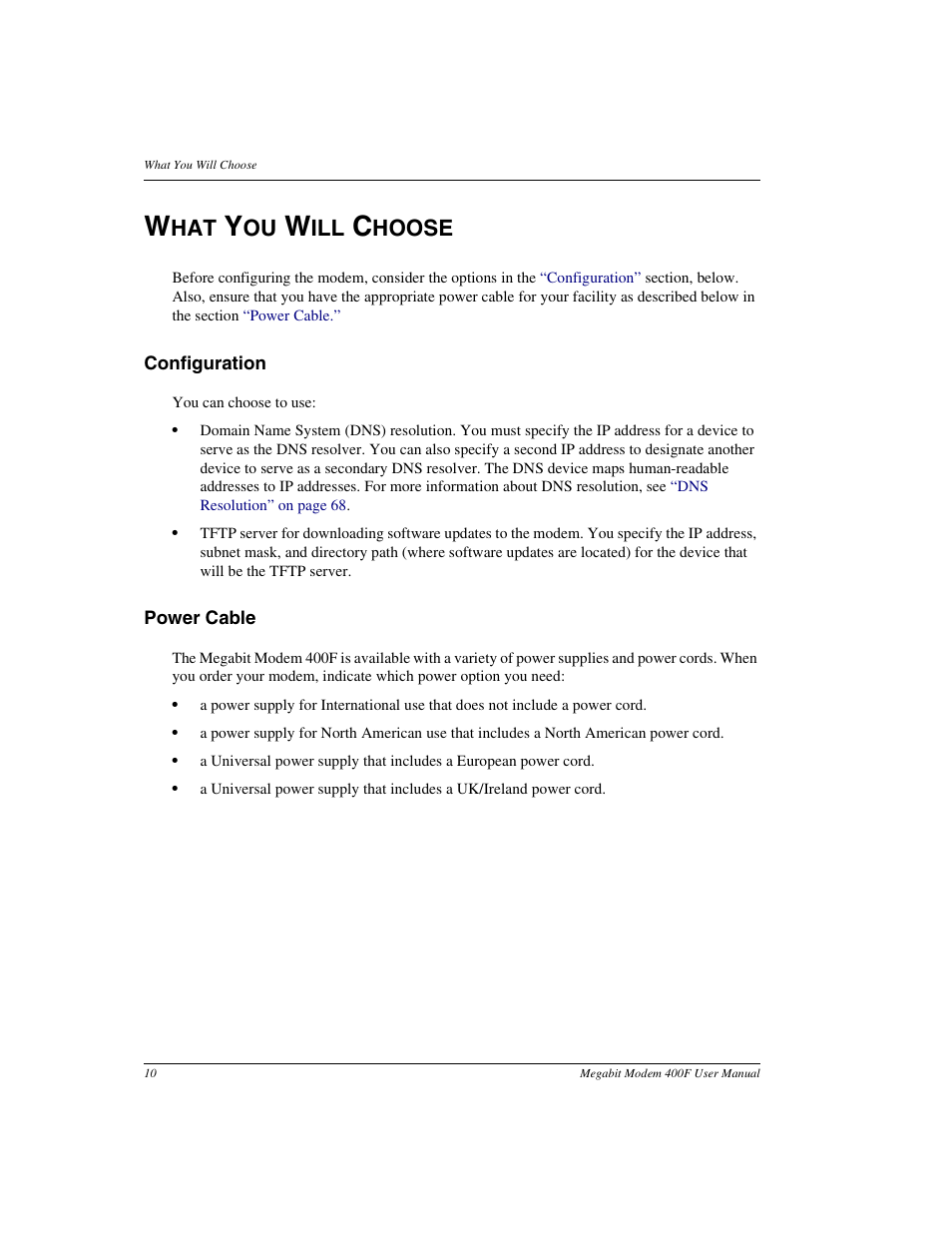 What you will choose, Configuration, Power cable | Hoose | ADC 400F User Manual | Page 18 / 114