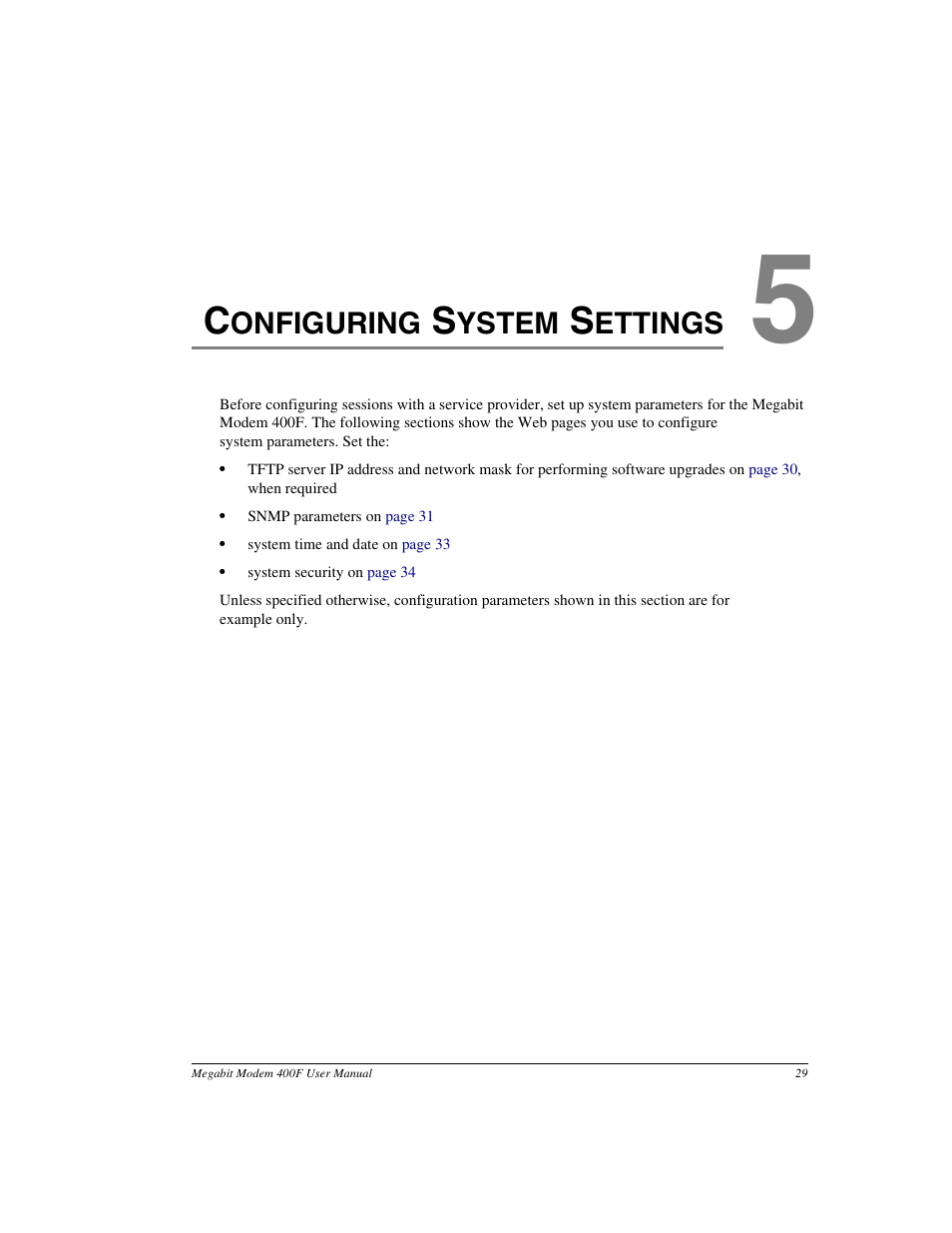 Configuring system settings, Chapter 5: configuring system settings, Onfiguring | Ystem, Ettings | ADC 400F User Manual | Page 37 / 114