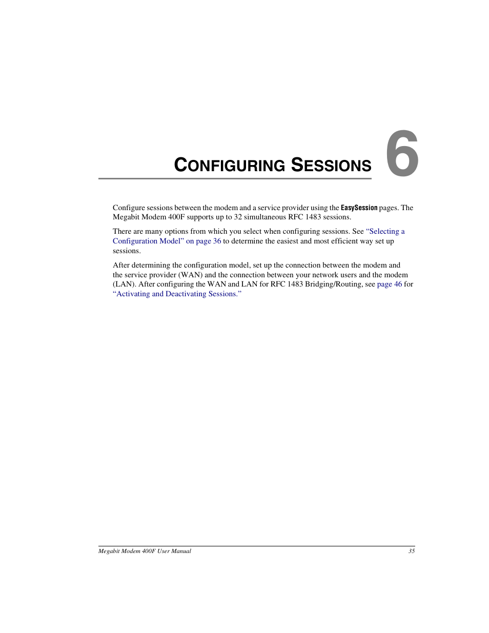 Configuring sessions, Chapter 6: configuring sessions, Onfiguring | Essions | ADC 400F User Manual | Page 43 / 114