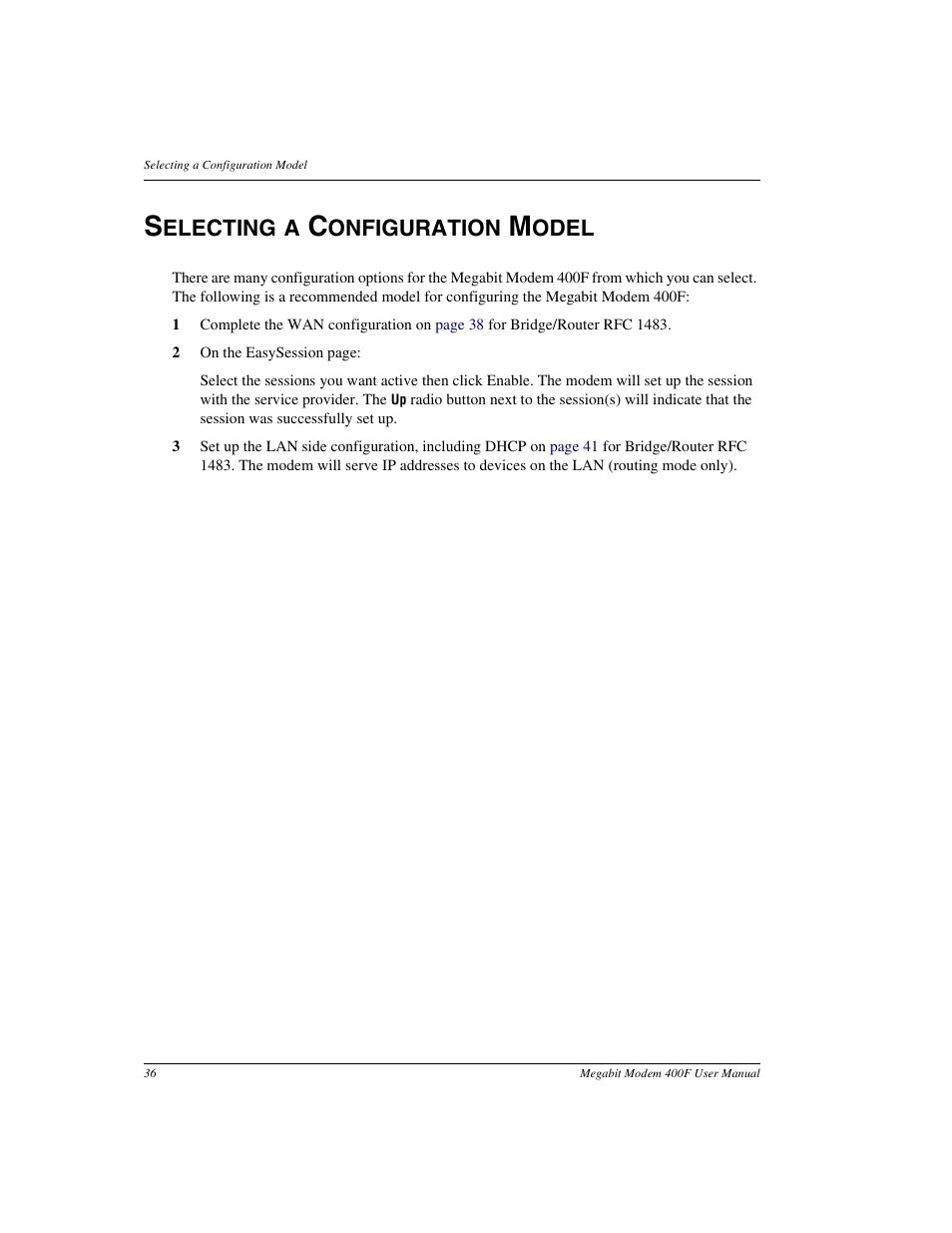 Selecting a configuration model, Selecting a, Electing a | Onfiguration, Odel | ADC 400F User Manual | Page 44 / 114