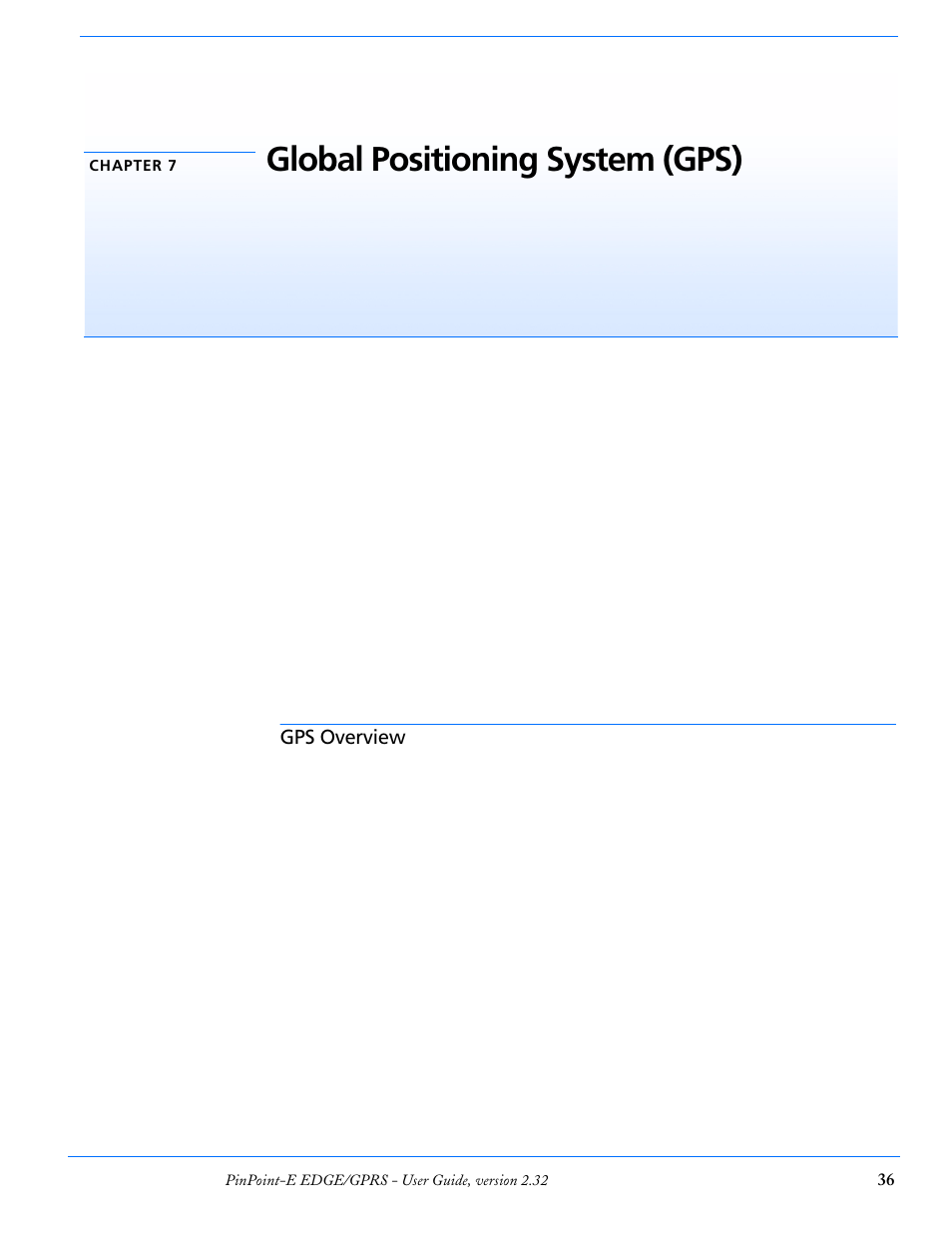 Chapter 7 global positioning system (gps), Gps overview, Global positioning system (gps) | Airlink EDGE/GPRS User Manual | Page 42 / 157