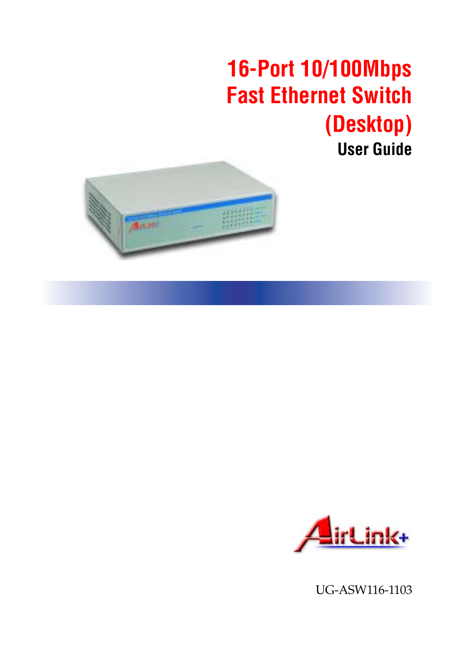 Airlink UG-ASW116-1103 User Manual | 16 pages
