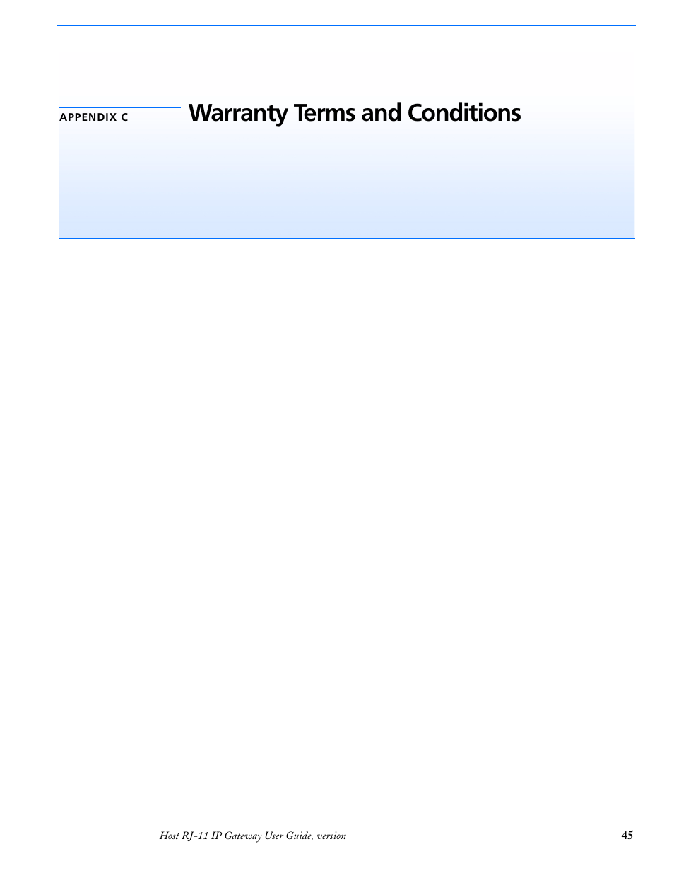Appendix c warranty terms and conditions, Standard software warranty, One year standard equipment warranty | Remedy, Warranty terms and conditions 45, Remedy 45, Warranty terms and conditions | Airlink RJ-11 User Manual | Page 46 / 49