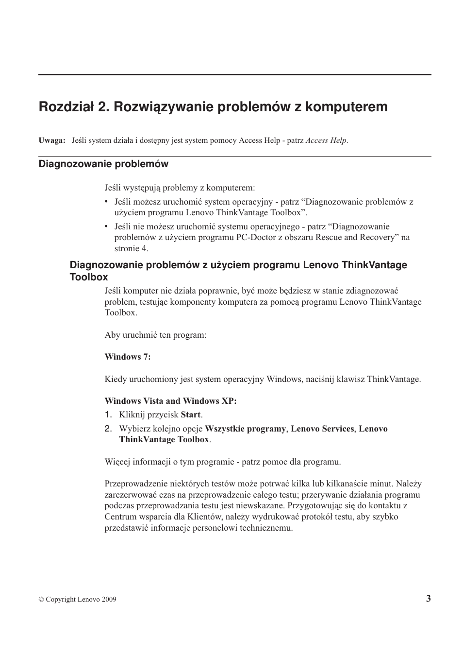 Rozdział 2. rozwiązywanie problemów z komputerem | Lenovo ThinkPad T410s User Manual | Page 17 / 48