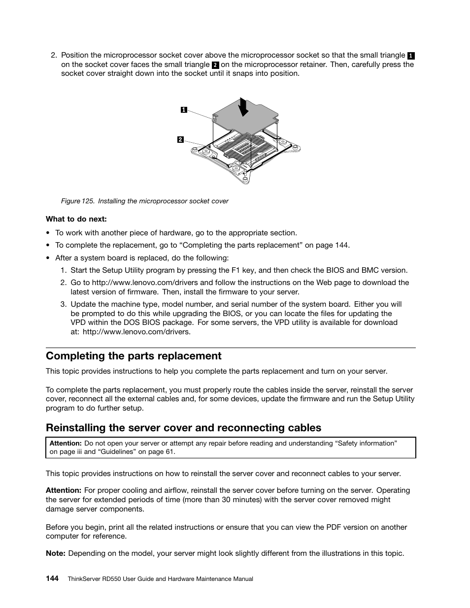 Completing the parts replacement, Completing the, Completing | Lenovo ThinkServer RD550 User Manual | Page 158 / 184