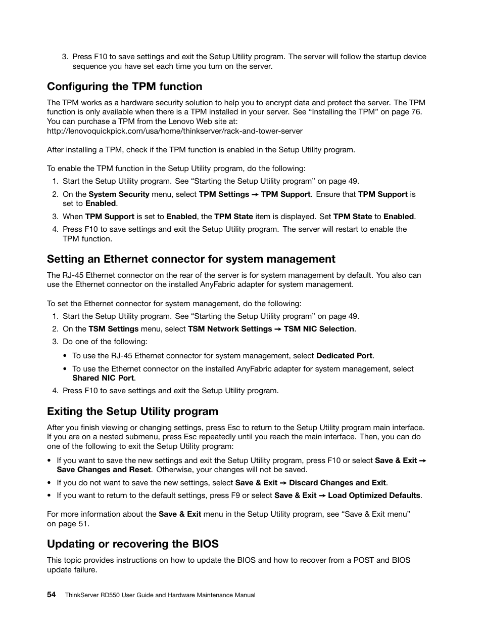 Configuring the tpm function, Exiting the setup utility program, Updating or recovering the bios | Lenovo ThinkServer RD550 User Manual | Page 68 / 184