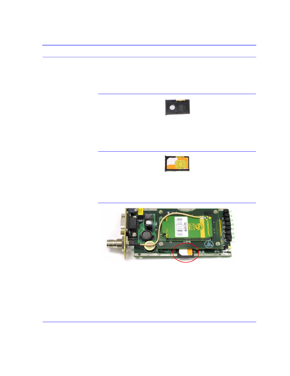 Figure 4. empty sim tray, Inserting the sim, Figure 5. sim tray with a sim | Figure 6. inserting the sim, Empty sim tray 9, Sim tray with a sim 9 inserting the sim 9 | Airlink Raven GPRS User Manual | Page 17 / 107