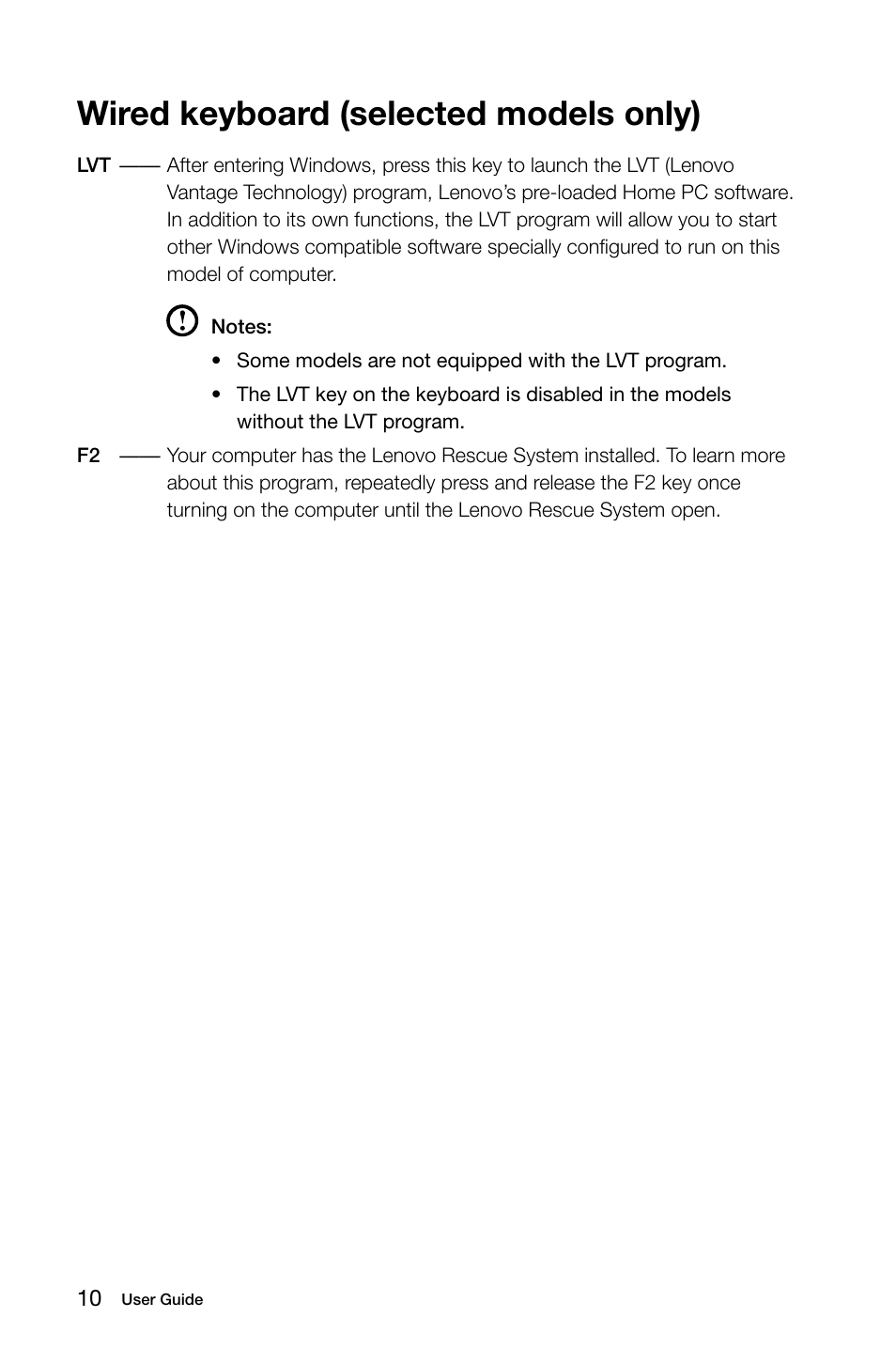 Wired keyboard (selected models only) | Lenovo IdeaCentre B750 All-in-One User Manual | Page 15 / 53