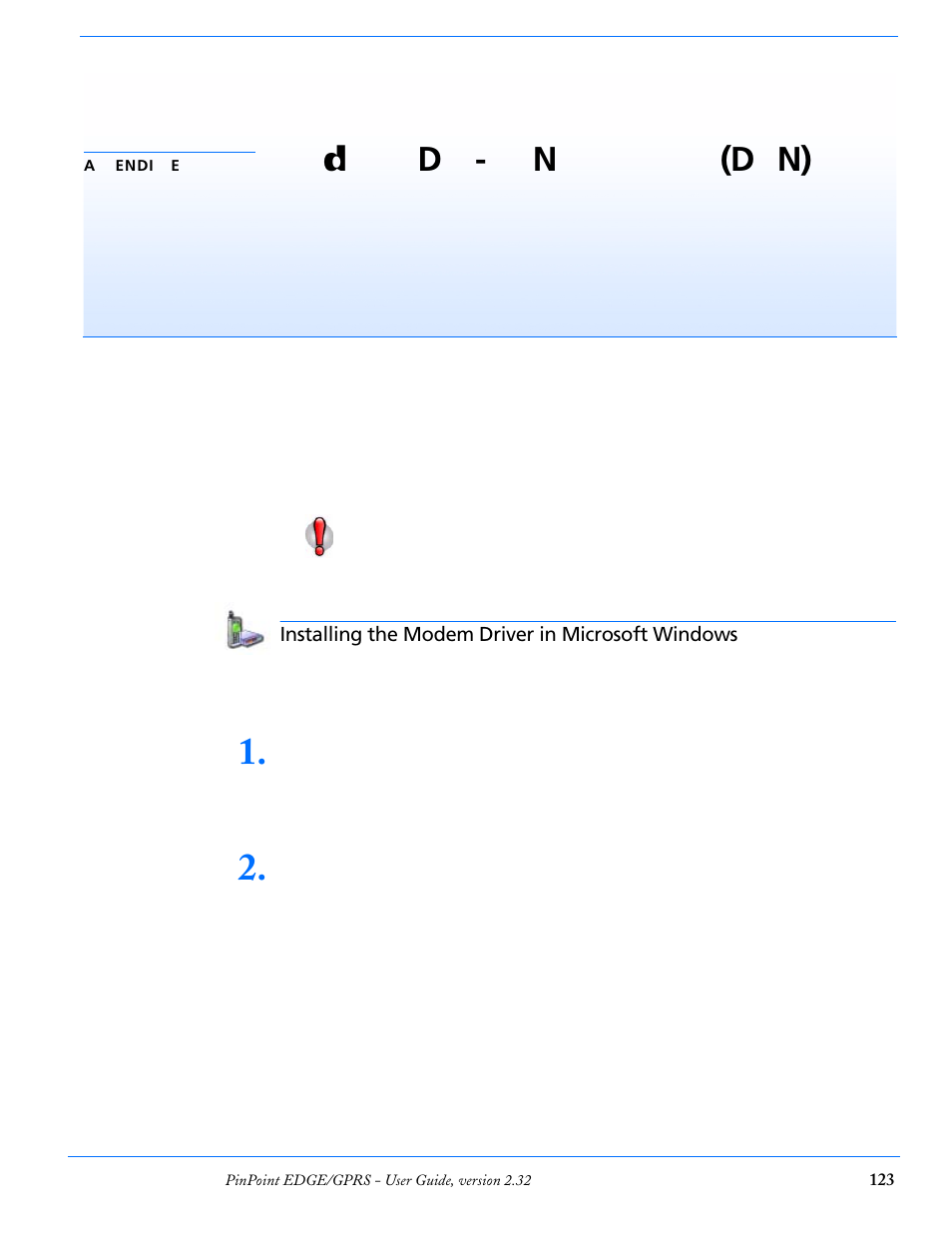 Appendix e windows dial-up networking (dun), Installing the modem driver in microsoft windows, Windows dial-up networking (dun) | Airlink PinPoint EDGE/GPRS User Manual | Page 129 / 156