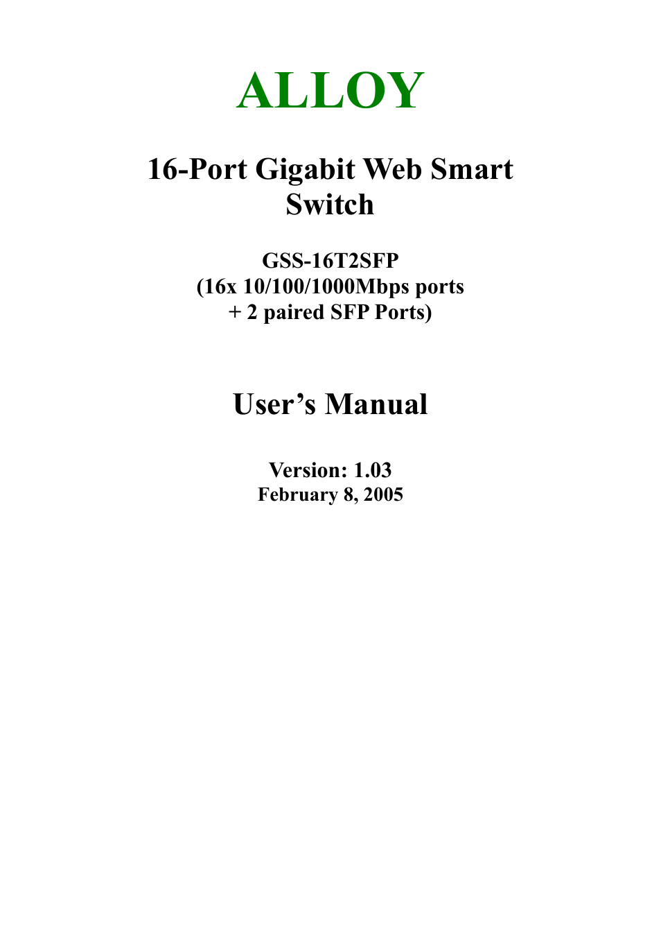 Alloy Computer Products 16-PORT GIGABIT WEB SMART SWITCH GSS-16T2SFP User Manual | 66 pages