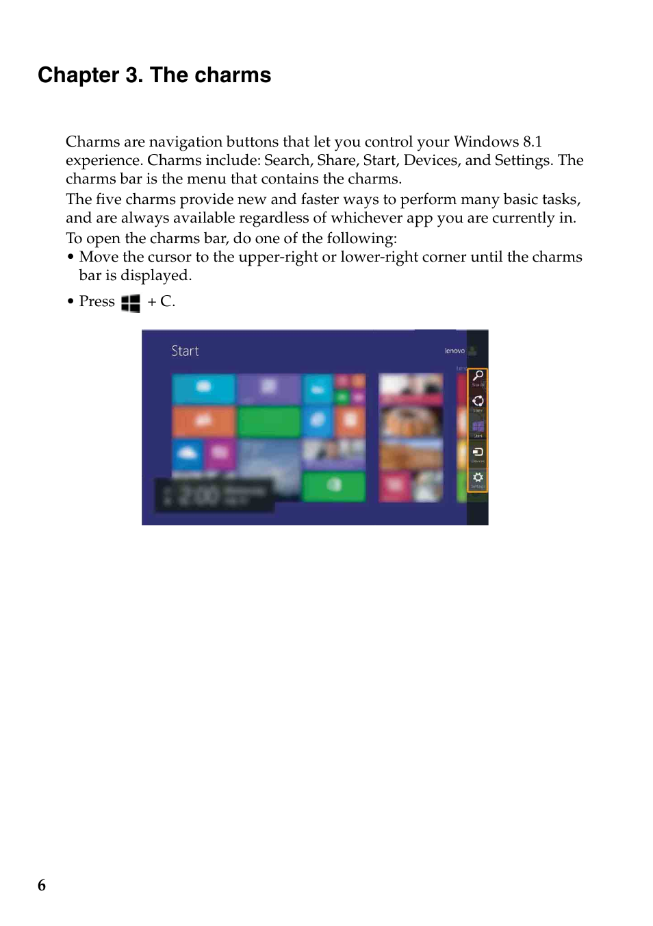 Chapter 3. the charms | Lenovo IdeaPad Z500 Notebook User Manual | Page 10 / 22