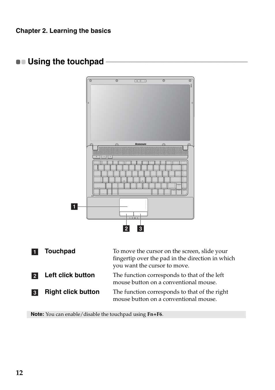 Using the touchpad | Lenovo G465 Notebook User Manual | Page 16 / 70