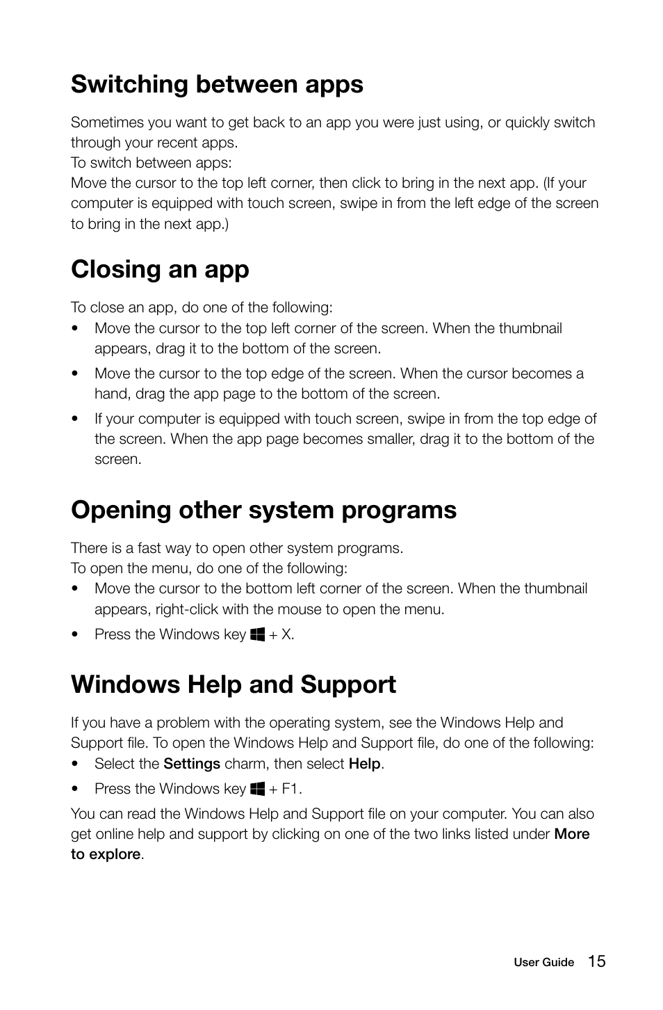 Switching between apps, Closing an app, Opening other system programs | Windows help and support | Lenovo C540 Touch All-in-One User Manual | Page 20 / 61