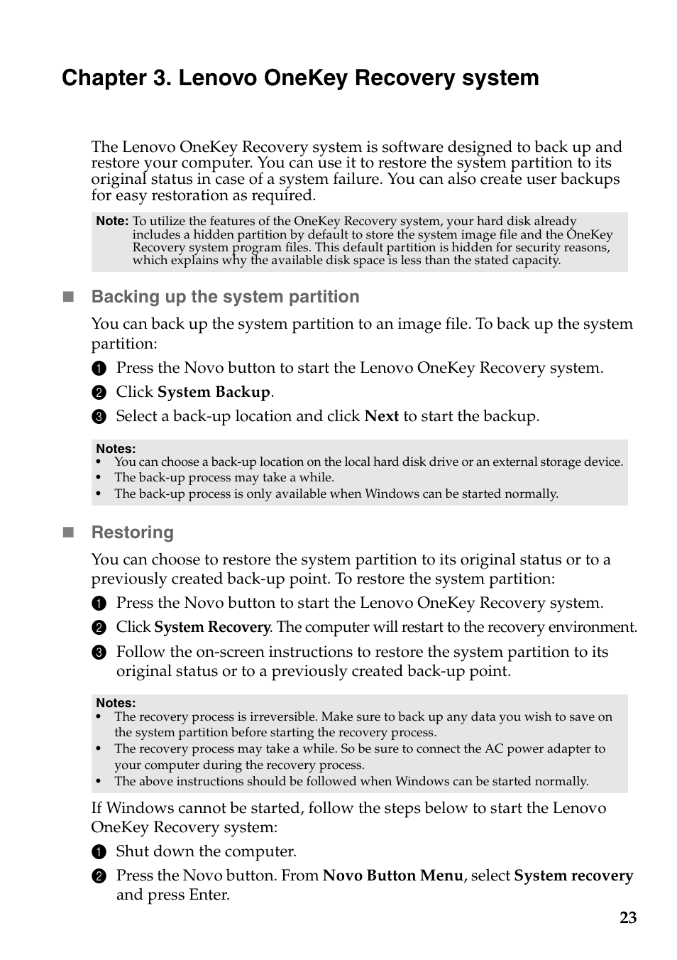 Chapter 3. lenovo onekey recovery system, Backing up the system partition, Restoring | Lenovo IdeaPad U330p Notebook User Manual | Page 27 / 36