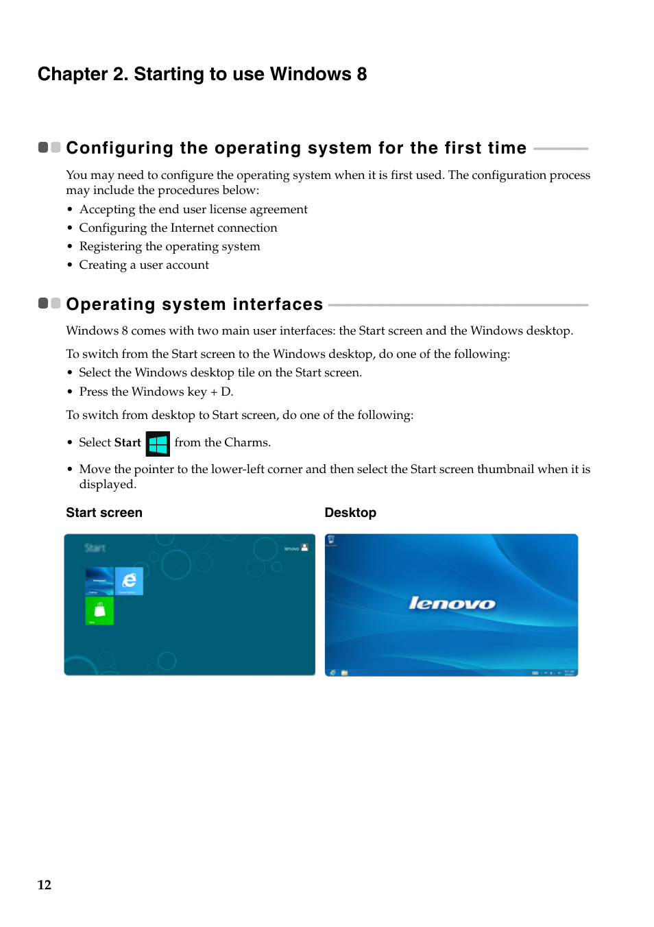 Chapter 2. starting to use windows 8, Operating system interfaces | Lenovo IdeaPad Z400 Notebook User Manual | Page 16 / 35