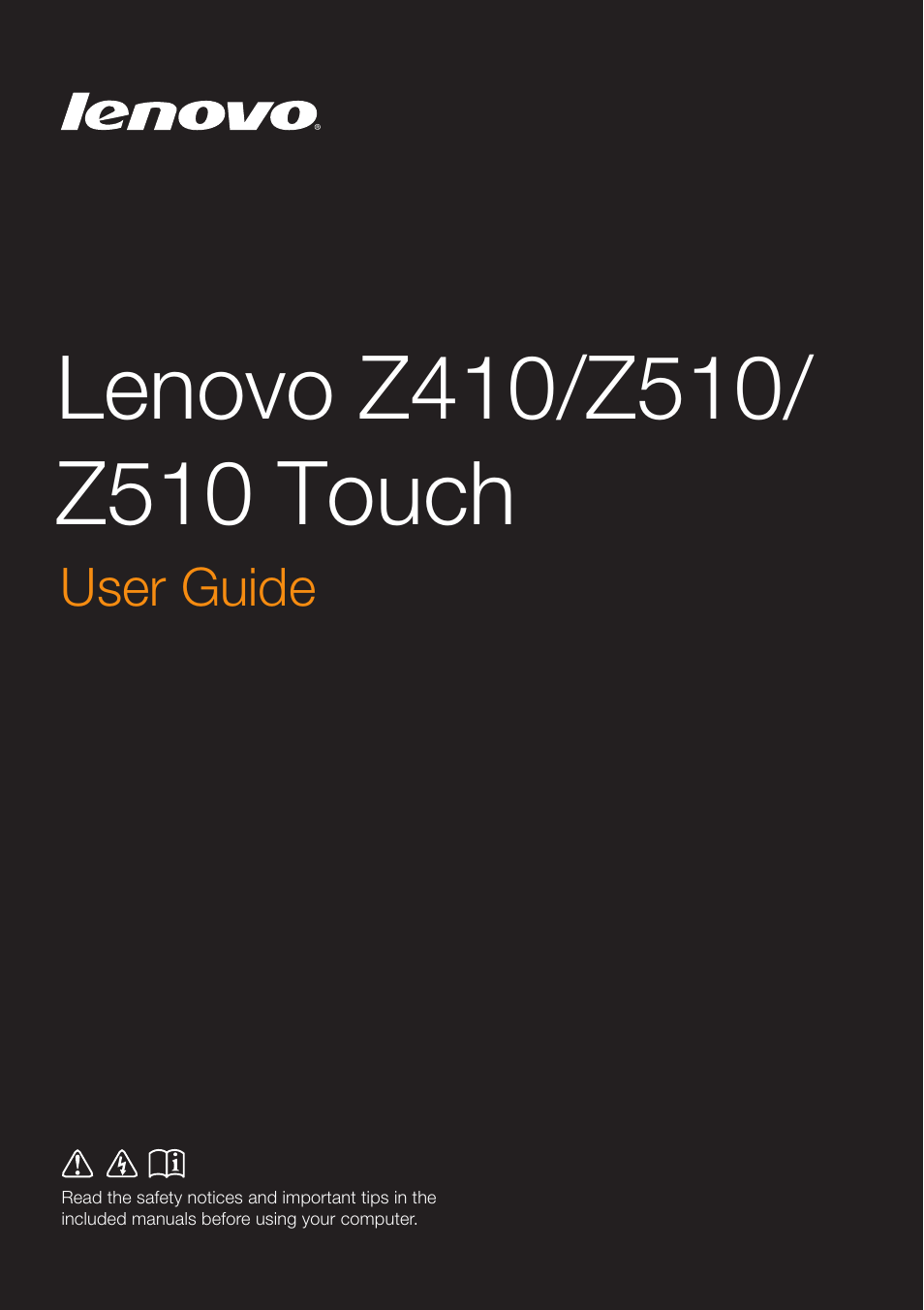 Lenovo IdeaPad Z510 Notebook User Manual | 35 pages