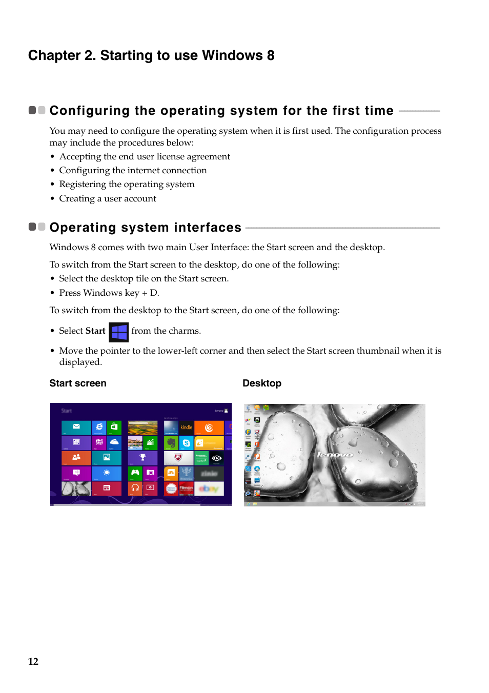 Chapter 2. starting to use windows 8, Operating system interfaces | Lenovo IdeaPad Z510 Notebook User Manual | Page 16 / 35