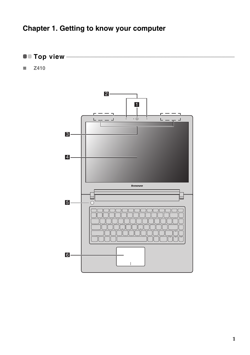 Chapter 1. getting to know your computer, Top view | Lenovo IdeaPad Z510 Notebook User Manual | Page 5 / 35