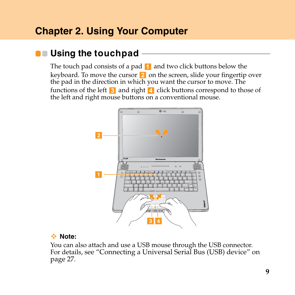 Chapter 2. using your computer, Using the touchpad | Lenovo IdeaPad Y550P User Manual | Page 17 / 142