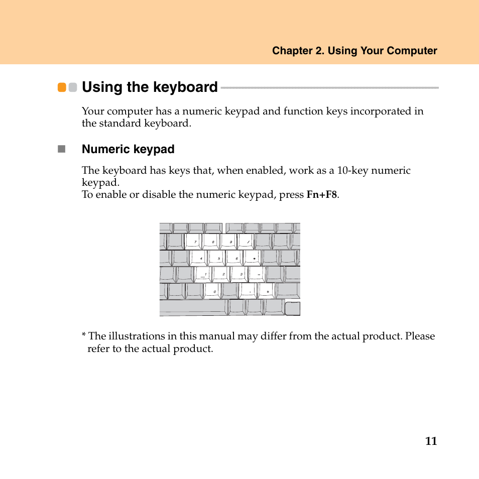 Using the keyboard | Lenovo IdeaPad Y550P User Manual | Page 19 / 142