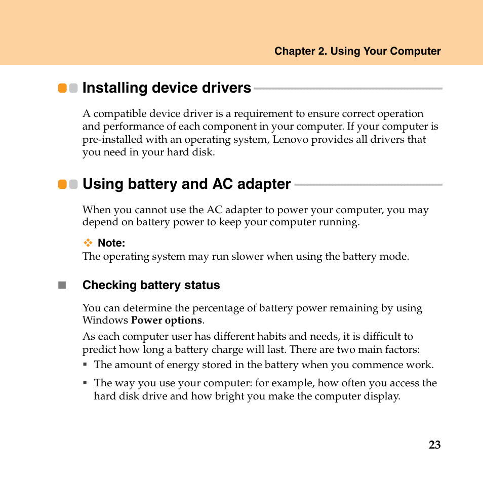 Installing device drivers, Using battery and ac adapter | Lenovo IdeaPad Y550P User Manual | Page 31 / 142