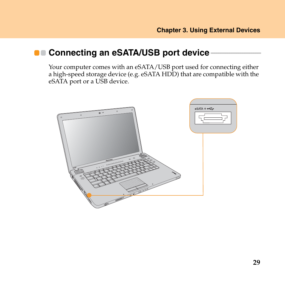 Connecting an esata/usb port device | Lenovo IdeaPad Y550P User Manual | Page 37 / 142