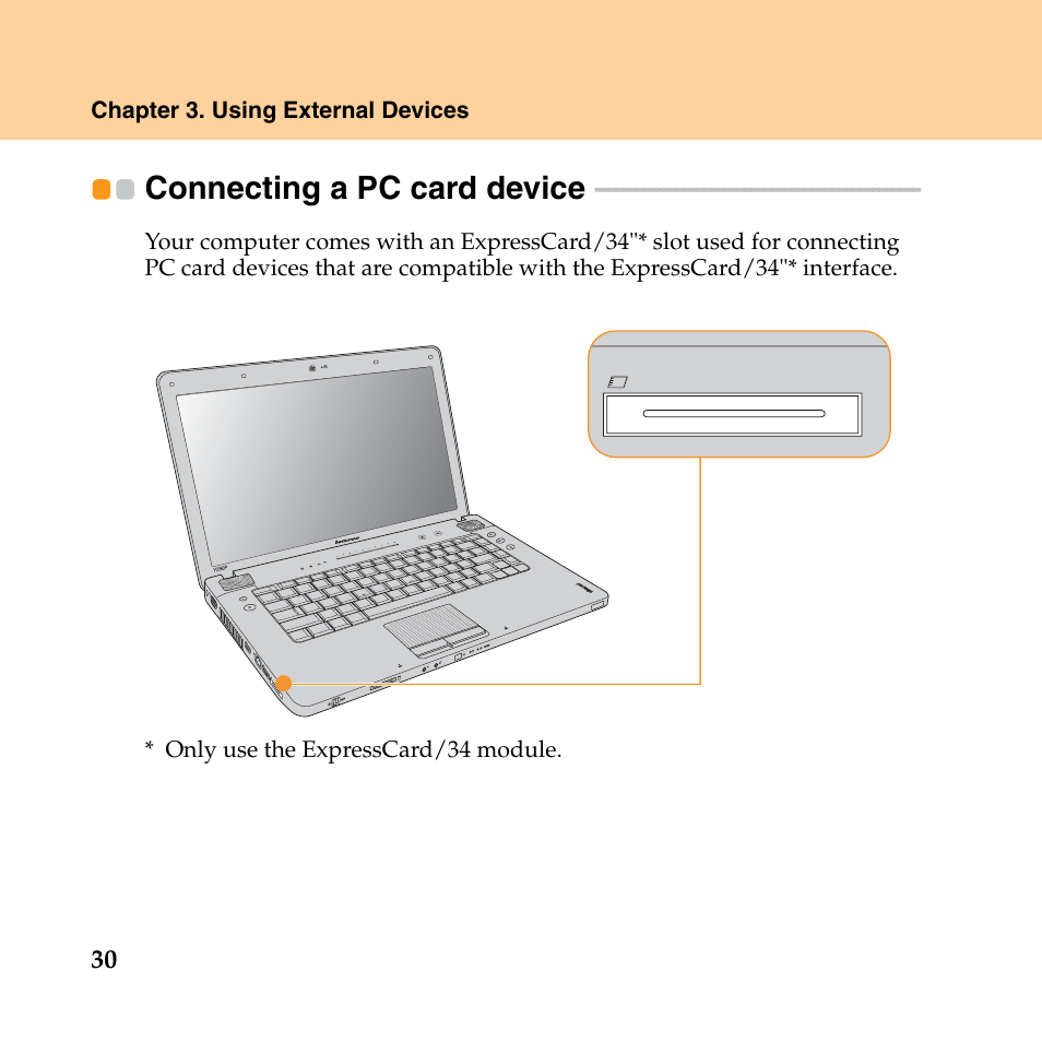 Connecting a pc card device | Lenovo IdeaPad Y550P User Manual | Page 38 / 142