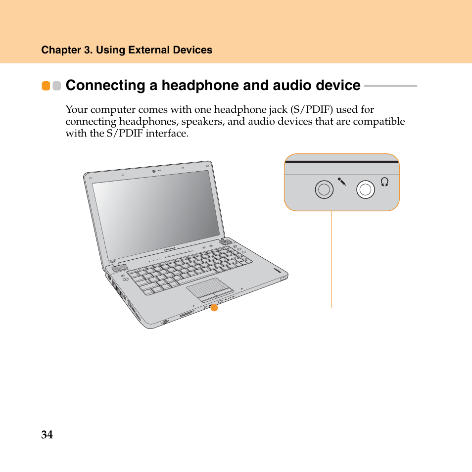 Connecting a headphone and audio device | Lenovo IdeaPad Y550P User Manual | Page 42 / 142