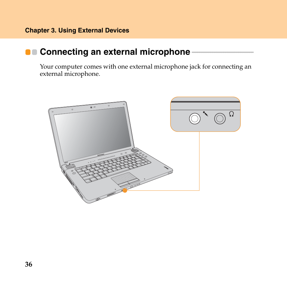 Connecting an external microphone | Lenovo IdeaPad Y550P User Manual | Page 44 / 142