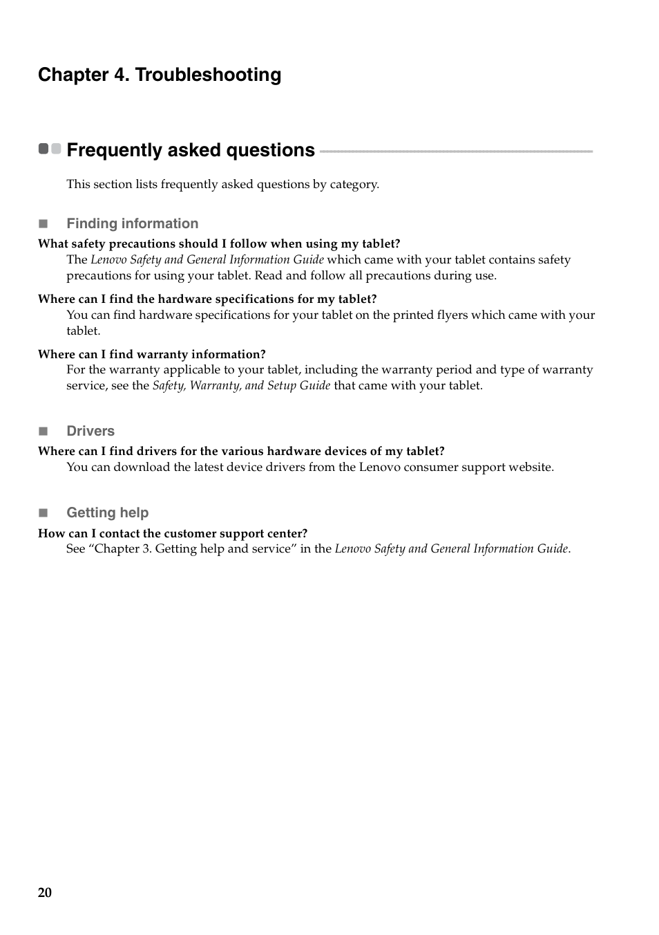 Chapter 4. troubleshooting, Frequently asked questions | Lenovo Miix 2 8 Tablet Lenovo User Manual | Page 24 / 30