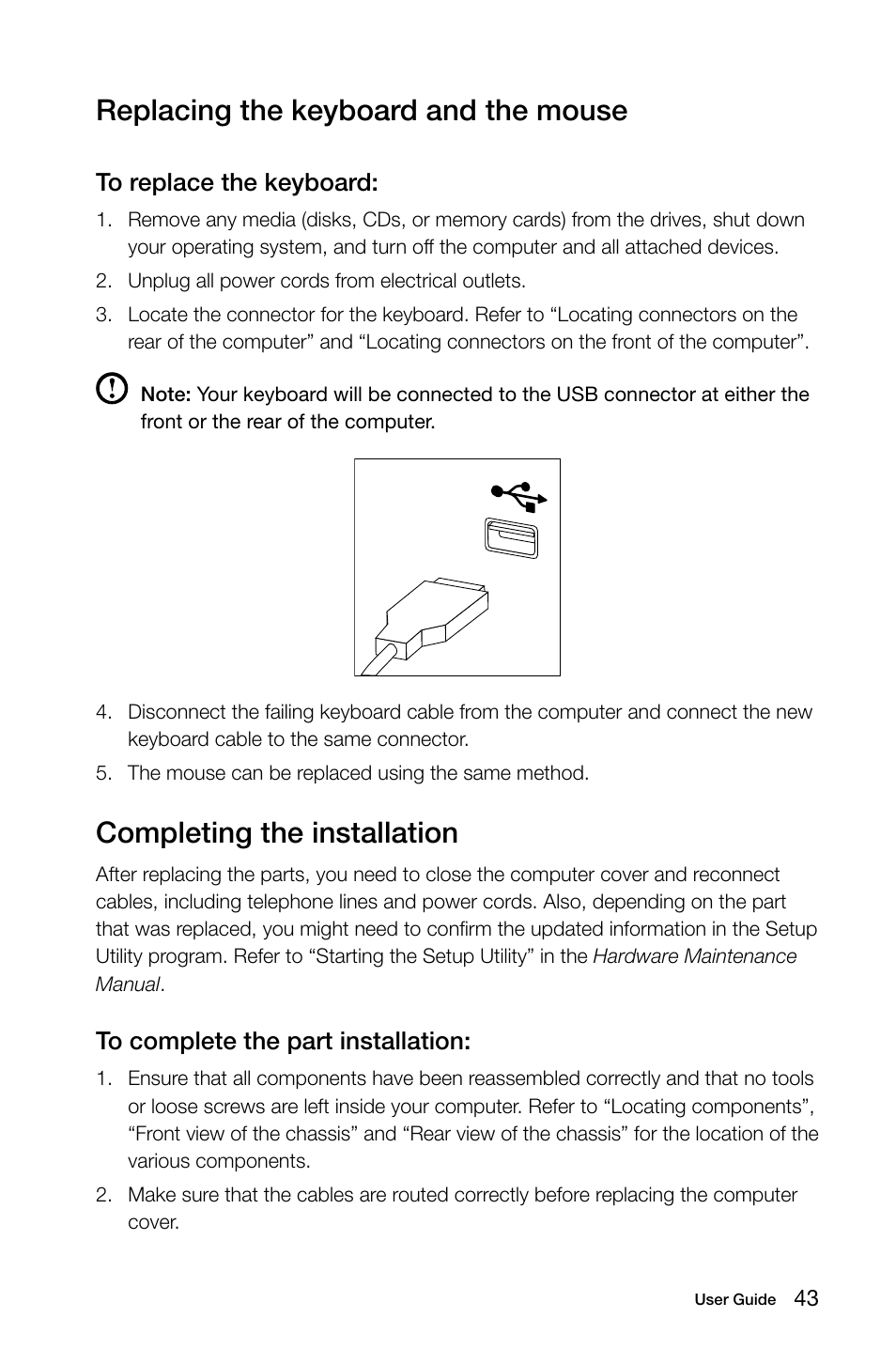 Replacing the keyboard and the mouse, Completing the installation | Lenovo H505s Desktop User Manual | Page 48 / 53