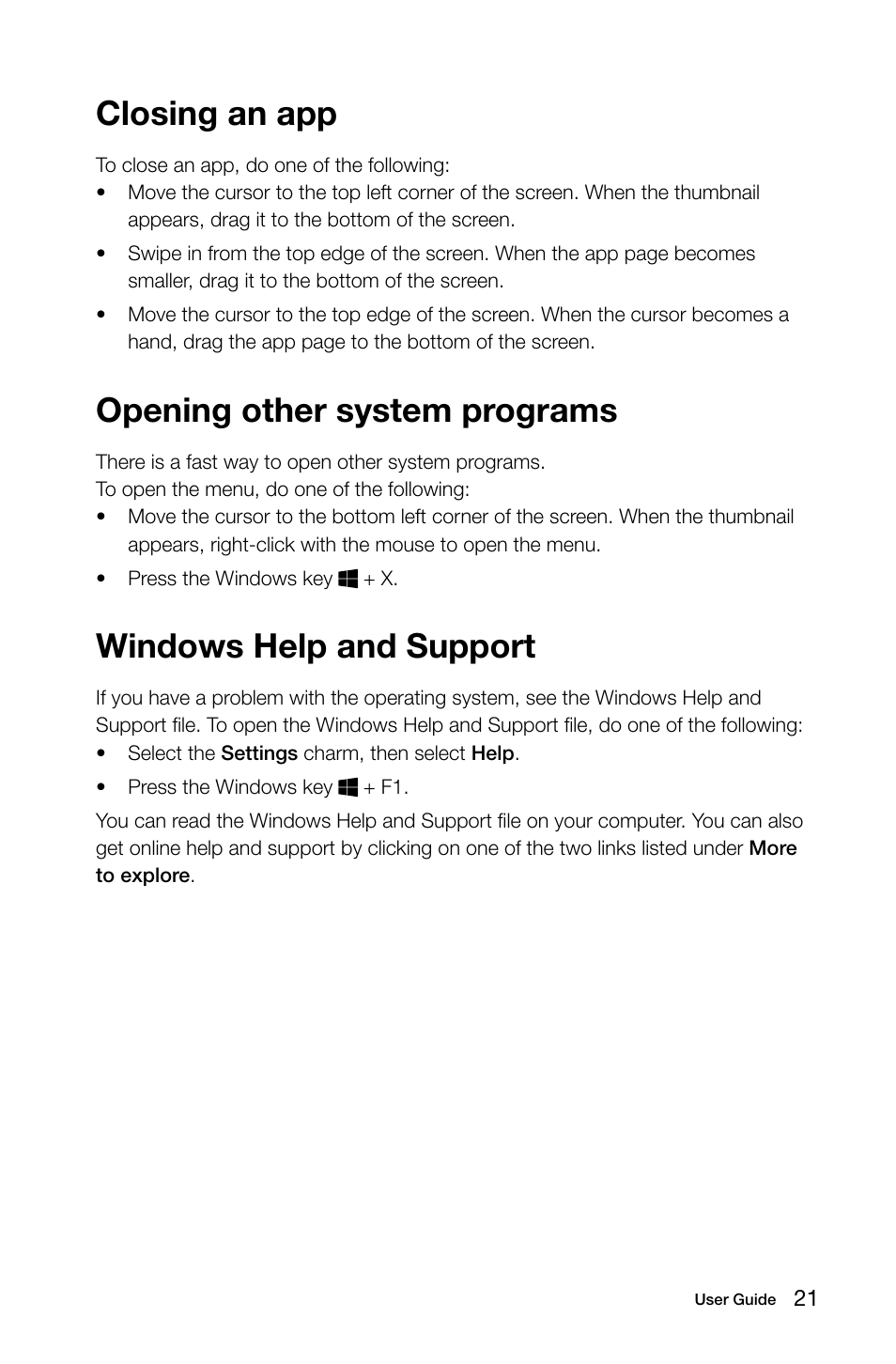 Closing an app, Opening other system programs, Windows help and support | Lenovo IdeaCentre K415 User Manual | Page 26 / 65