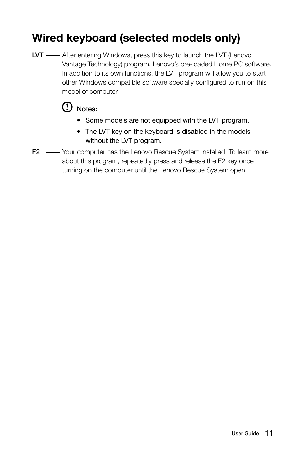 Wired keyboard (selected models only) | Lenovo IdeaCentre B550 All-in-One User Manual | Page 16 / 63