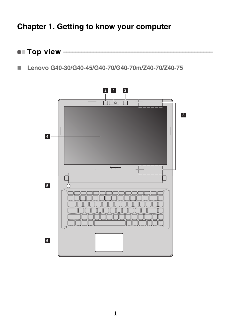 Chapter 1. getting to know your computer, Top view | Lenovo Z40-75 User Manual | Page 7 / 51