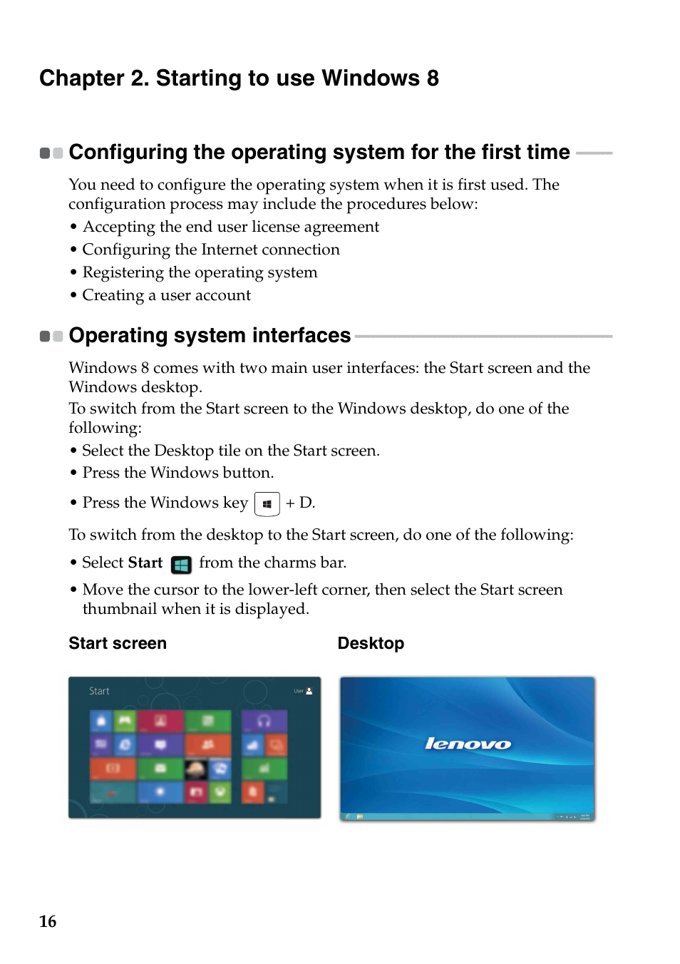 Chapter 2. starting to use windows 8, Operating system interfaces | Lenovo IdeaPad Flex 14D Notebook User Manual | Page 20 / 40